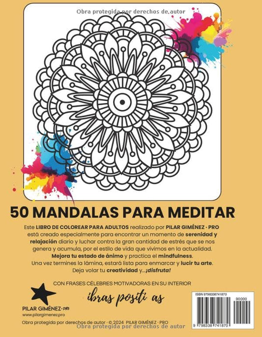 MANDALAMANÍA · LIBRO DE COLOREAR PARA ADULTOS | 50 Láminas para colorear de MANDALAS con FRASES CÉLEBRES MOTIVADORAS | MEDITACIÓN CREATIVA CON VIBRAS ... MANDALAS+FRASES CÉLEBRES · PRIMERA EDICIÓN